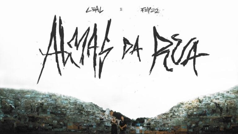 Referências no boom bap, Leal e Felp22 refletem sobre armadilhas da fama no single “Almas da Rua”