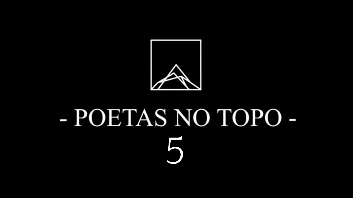 Poetas no Topo 5